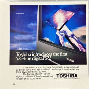 Toshiba CZ-2697 "First 525-line digital TV" Wayne, NJ. Vintage Print Ad 1986